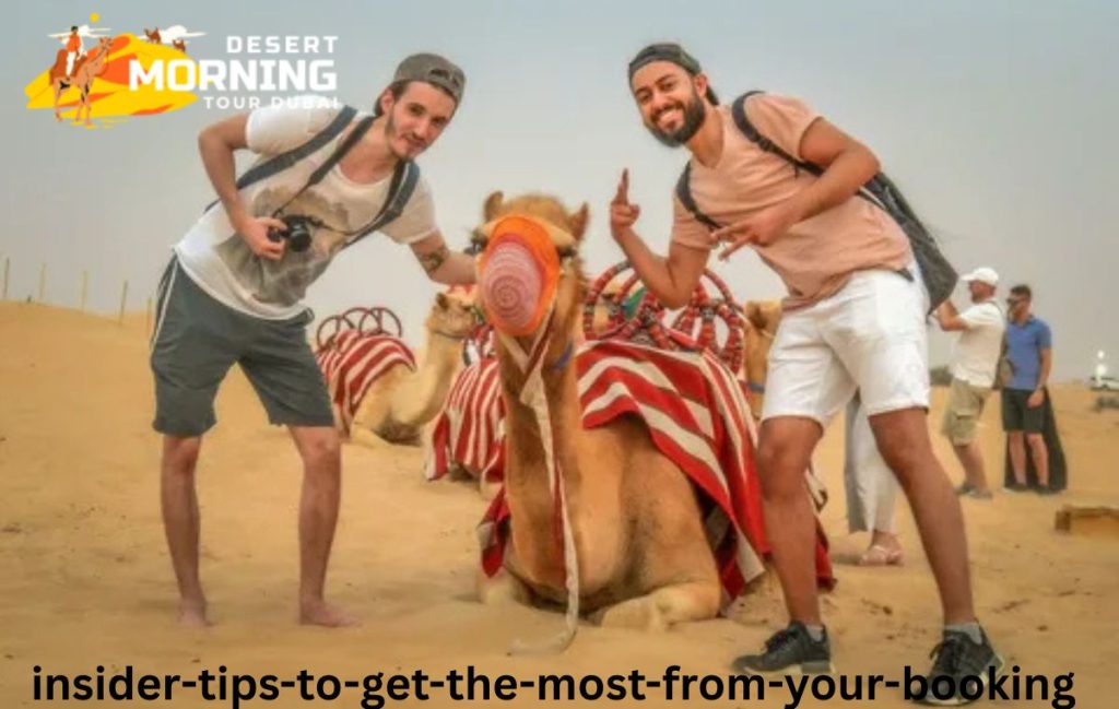 Insider Tips to Get the Most from Your Booking