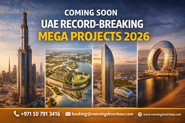 UAE record-breaking mega projects 2026 updates
